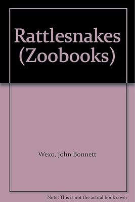 Rattlesnakes (Zoobooks)