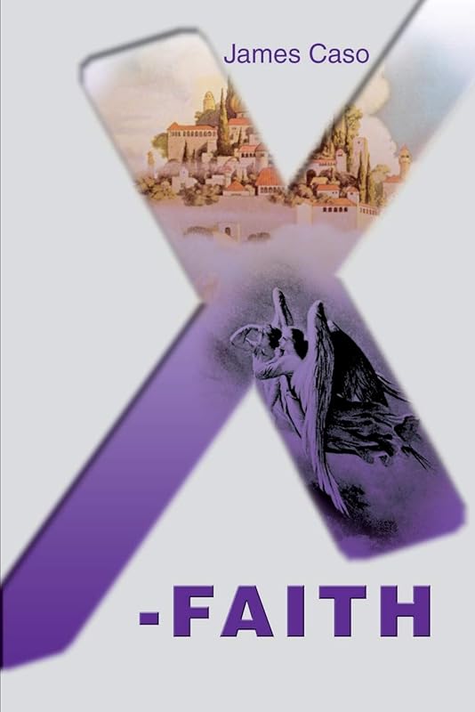 X-Faith by James Caso