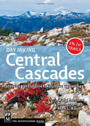 Day Hiking: Central Cascades by Craig Romano