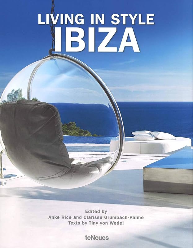 Living in Style Ibiza by Anike Rice