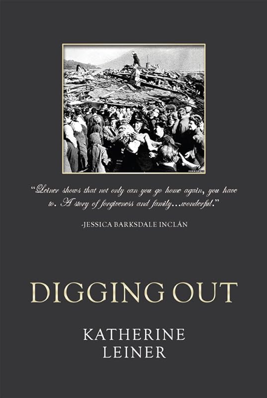 Digging Out by Katherine Leiner
