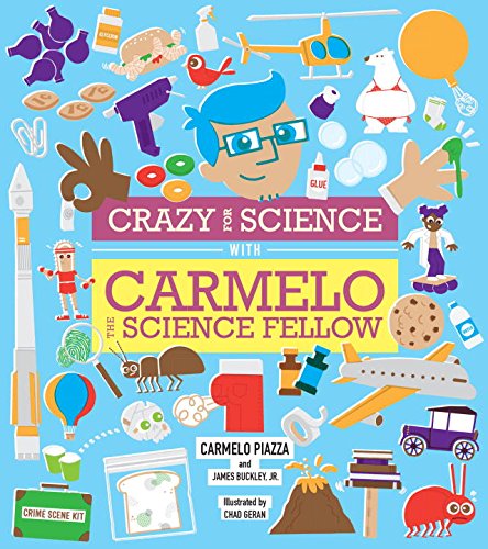 Crazy for Science with Carmelo the Science Fellow by Carmelo Piazza 
			
			
		
		
		
       	 
       		
       			,