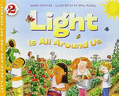 Light Is All Around Us