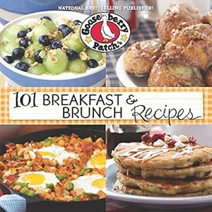 101 Breakfast &amp; Brunch Recipes