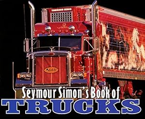 Seymour Simon's Book of Trucks