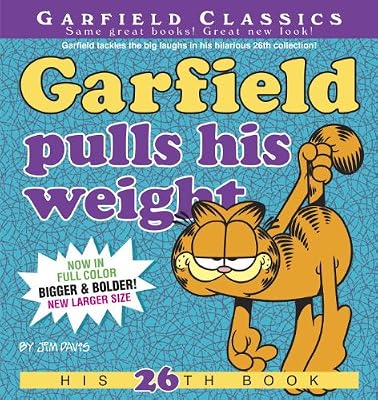 Garfield Pulls His Weight: His 26th Book