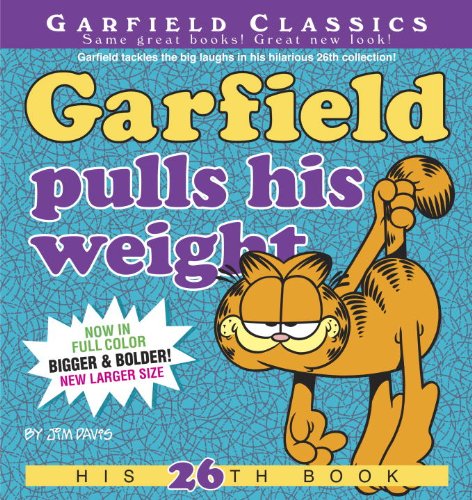 Garfield Pulls His Weight: His 26th Book by Jim Davis