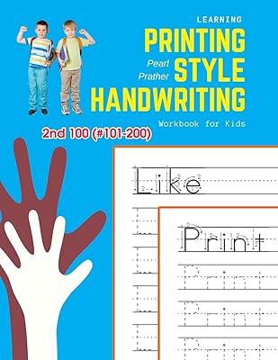 Learning Printing Style Handwriting Workbook for Kids: Practice and review 2nd 100 (#101-200) fry sight words book (1000 English Fry Sight Words Printing Style Handwriting)