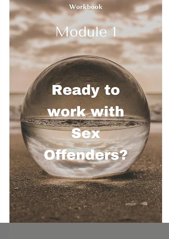 Ready to work with Sex offenders?: VCPA Workbook I by Carine Hutsebaut