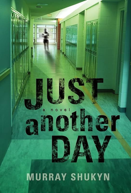 Just Another Day by Murray Shukyn