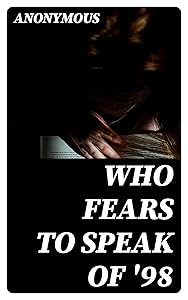 Who fears to speak of '98