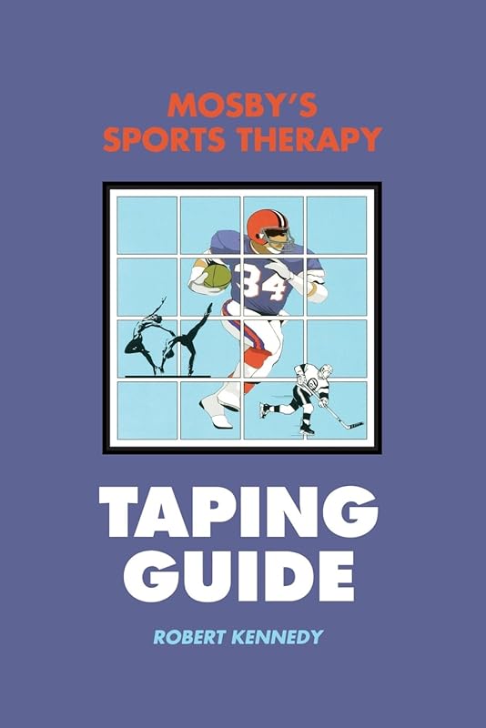 Mosby's Sports Therapy Taping Guide by Robert Kennedy