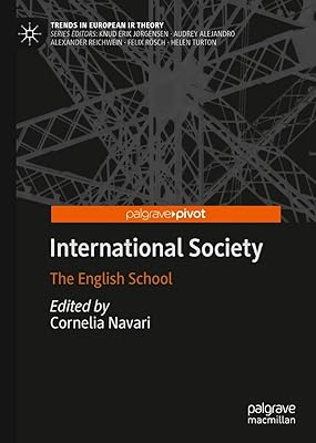 International Society: The English School (Trends in European IR Theory)