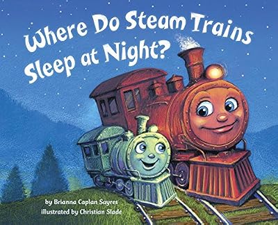 Where Do Steam Trains Sleep at Night?