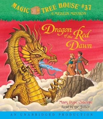 Magic Tree House #37: Dragon of the Red Dawn