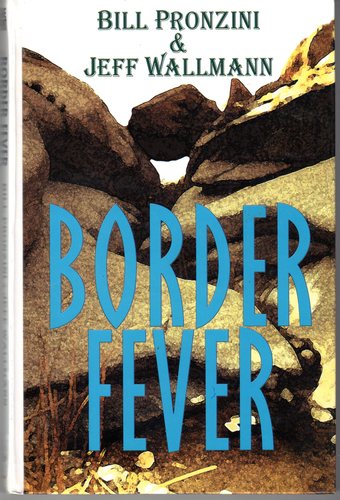 Border Fever (Thorndike Western II) by Bill Pronzini