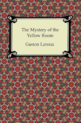 The Mystery of the Yellow Room [with Biographical Introduction]