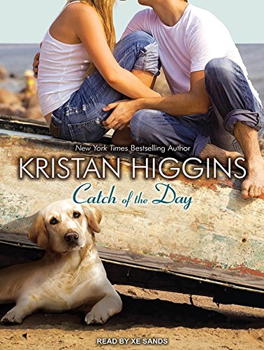 Catch of the Day by Kristan Higgins