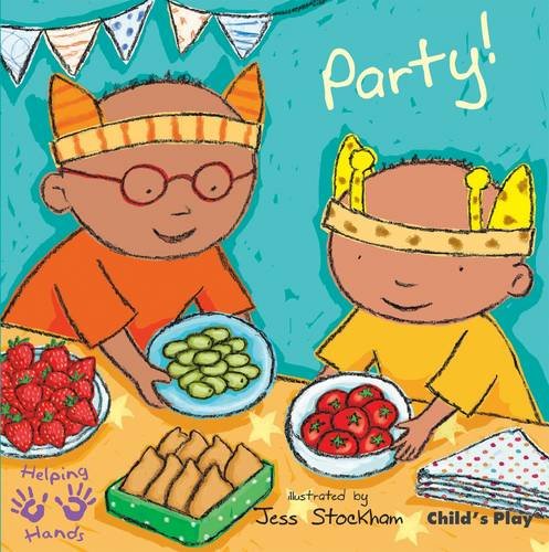 Party! (Helping Hands series) by Jess Stockham