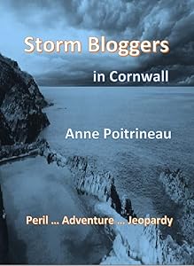 Storm Bloggers in Cornwall by Anne Poitineau