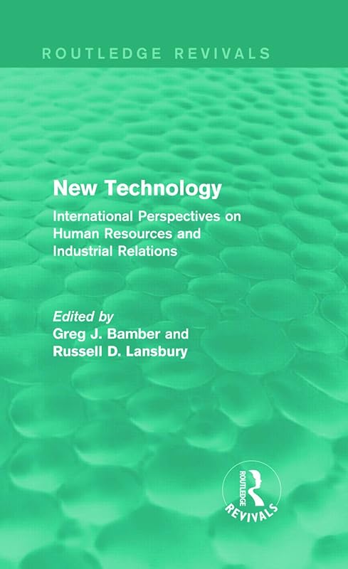 New Technology (Routledge Revivals) by Greg J. Bamber