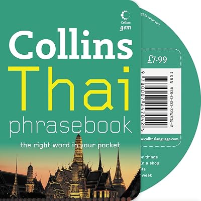 Collins Thai Phrasebook: The Right Word in Your Pocket (Collins Gem) (Thai and English Edition)