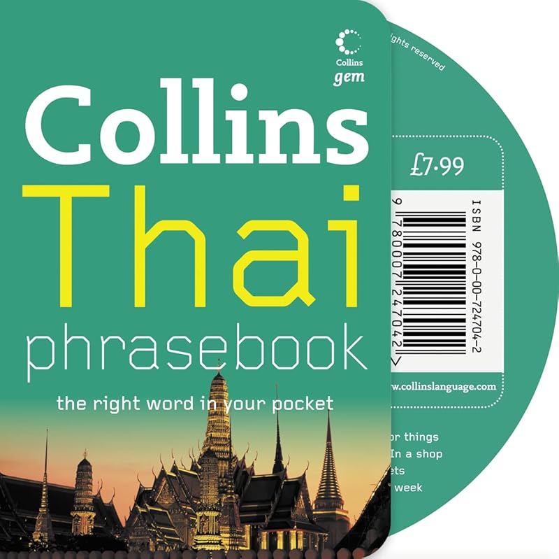 Collins Thai Phrasebook: The Right Word in Your Pocket (Collins Gem) (Thai and English Edition) by Collins