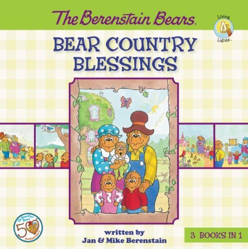 The Berenstain Bears Bear Country Blessings by Jan & Mike Berenstain