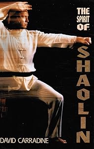 The Spirit of Shaolin by David Carradine