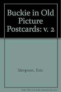 Buckie in Old Picture Postcards (v. 2) by Eric Simpson