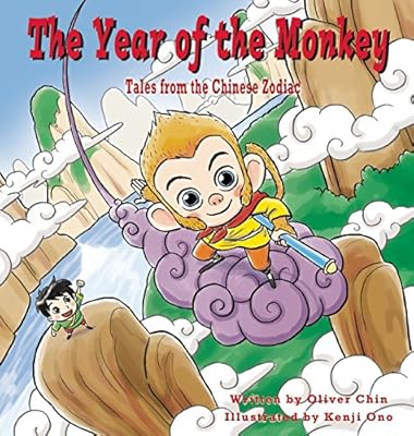 The Year of the Monkey: Tales from the Chinese Zodiac