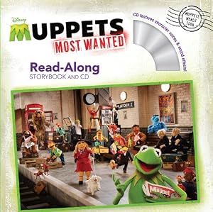 Muppets Most Wanted Read-Along Storybook and CD by Calliope Glass; James Bobin; Nicholas Stoller