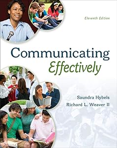 COMMUNICATING EFFECTIVELY by Saundra Hybels