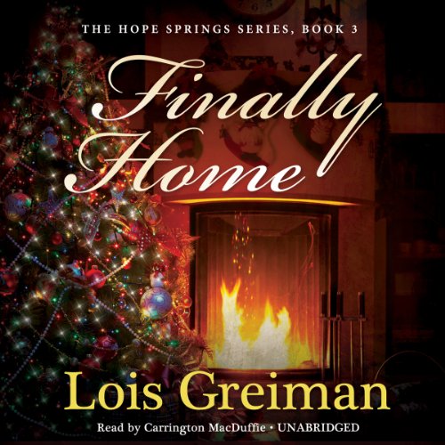 Finally Home by Lois Greiman