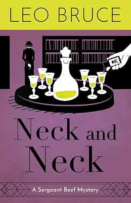 Neck and Neck: A Sergeant Beef Mystery (Sergeant Beef Series)