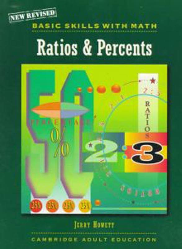Basic Skills With Math: Ratios & Percents (Cambridge Adult Education) by Jerry Howett