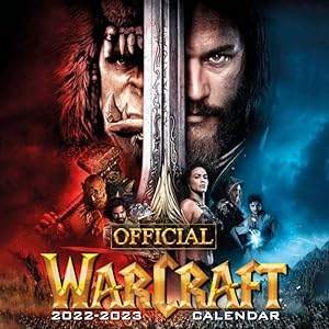 Warcraft 2022 Calendar: OFFICIAL Warcraft calendar 2022 Weekly & Monthly Planner with Notes Section for Alls Warcraft Fans!-24 months - Movie tv series films calendar.2 by Warcraft Calender