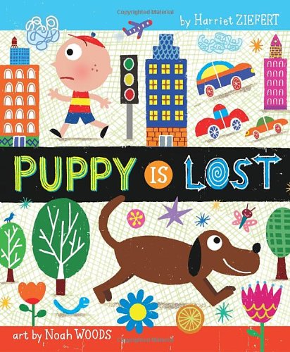 Puppy is Lost by Harriet Ziefert