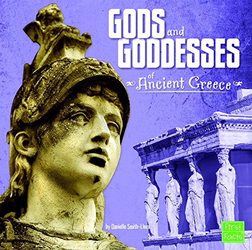 Gods and Goddesses of Ancient Greece by Danielle Smith-Llera