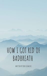How i got rid of bad breath by Chemutai Terer