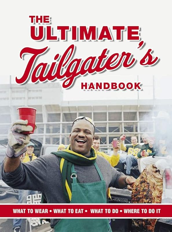 The Ultimate Tailgater's Handbook (Interactive Blvd. Book) by Stephen Linn