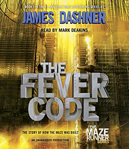 The Fever Code by James Dashner