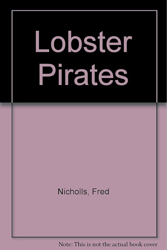 Lobster Pirates by Fred Nicholls