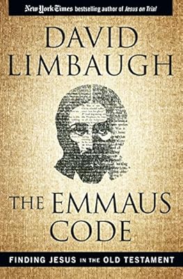 The Emmaus Code: How Jesus Reveals Himself through the Scriptures