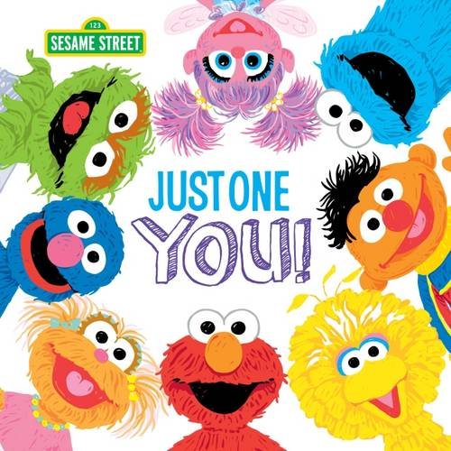 Just One You! by Sesame Workshop