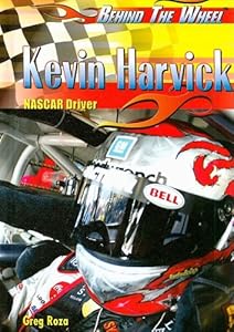Kevin Harvick: Nascar Driver (Behind the Wheel)