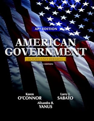 American Government Roots and Reform, AP Edition