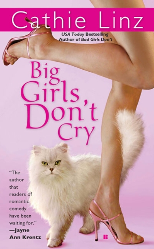 Big Girls Don't Cry (Berkley Sensation) by Cathie Linz
