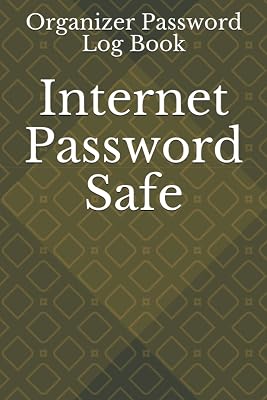 Internet Password Safe: Keeper and Organizer Internet Username and Password Log Book - Password book 6x9 inch 110 Pages