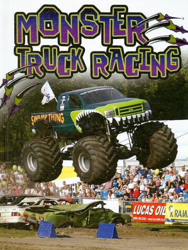 Monster Truck Racing by Lee-Anne T. Spalding